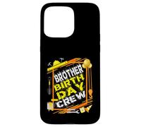Brother Birthday Crew Construction Birthday Party Case for iPhone 15 Pro Max