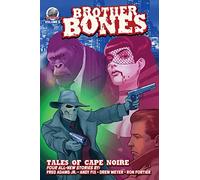 Brother Bones: Tales of Cape Noire: 5