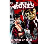 Brother Bones-Tapestry of Blood