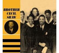 Brother Cecil Shaw - Brother Cecil Shaw