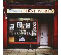 Brother - Famous First Words