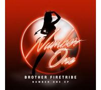 Brother Firetribe - Number One