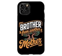 Brother From Another Mother Best Friend Brotherhood Roots Case for iPhone 11 Pro
