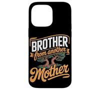 Brother From Another Mother Best Friend Brotherhood Roots Case for iPhone 14 Pro Max