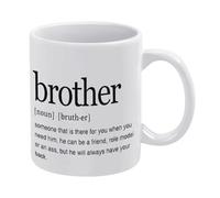 Brother Gift Brother Quotes Mug Funny Coffee Mug,Man Cave Prints,The Best Gift for Colleagues, Parents, and Grandparents, 110z Men and Women