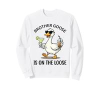 Brother Goose Is On Loose Fun Summer Vibes Duck Design Sweatshirt