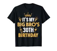 Brother It's My BIG BRO's 30th Birthday 1995 30 Years Old T-Shirt