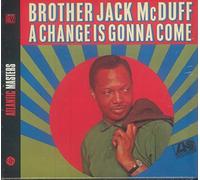 Brother Jack Mcduff - A Change Is Gonna Come