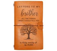Brother Memorial Remembrance Gift-Bereavement Gift-Refillable Travel Photo Diary Journal-Sympathy Gift for Loss of Brother-Letters To My Brother,All The Things I Wish I Could Tell You-In Loving Memory