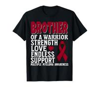 Brother of a Warrior Multiple Myeloma Family Matching Gifts T-Shirt