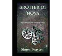 Brother of Nova (The Cogs and Gears of the Cosmos)