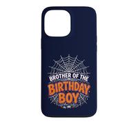 BROTHER of the BOY Birthday Web Spider Halloween Party Tee Case for iPhone 13 Pro Max