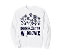 Brother Of The Little Wildflower Birthday Party Baby Shower Sweatshirt