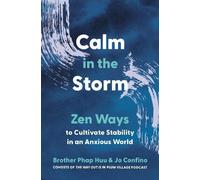 Brother Phap Huu Jo Confino Calm in the Storm (Paperback)