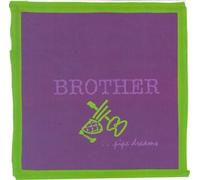 Brother - Pipe Dreams