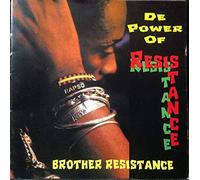 Brother Resistance - De Power Of Resistance