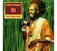 Brother Resistance - When De Riddum Explode