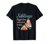 Brother Sister Funny Siblings Fans Critics Calligraphy T-Shirt