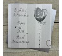 Brother & Sister-In-Law Pearl 30th Wedding Anniversary Card