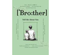 Brother, Tell Me About You: Questions That Will Last Forever | A Meaningful Memory Book to Fill Out | Gift for Brothers, Keepsake Journal for Birthday ... | Fun & Reflective Prompts to Share His Story