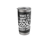 Brother This is What A Really Cool Brother Looks Like Stainless Steel Insulated Tumbler