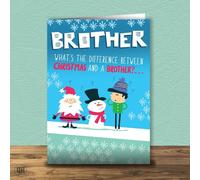Brother What's The Difference Between A Brother And Christmas? Brother Christmas Card