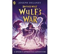 Brother Wulf: Wulf's War