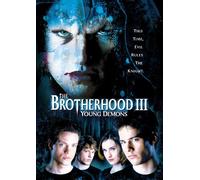 Brotherhood 3: Young Demons