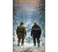 Brotherhood: A Western Double: 4 (Levi Johnson Mountain Man Scout)