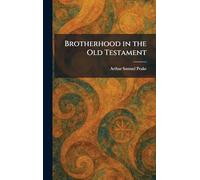 Brotherhood in the Old Testament