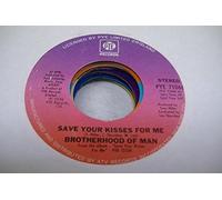 BROTHERHOOD OF MAN - Brotherhood Of Man Save Your Kisses For Me / Let's Love Together Eurovision Song Contest Winner Original 45 rpm 7 inch Vinyl Record