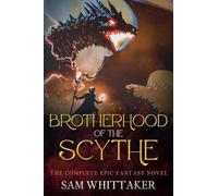 Brotherhood of the Scythe: 11