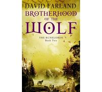 Brotherhood Of The Wolf : Book 2 of the Runelords