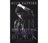 Brothers Black 5: Felix The Watcher: Volume 5