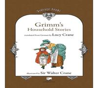 Brothers Grimm Grimm's Household Stories Paperback Book Brothers Grimm Multicolor