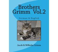 Brothers Grimm Vol.2: German & English