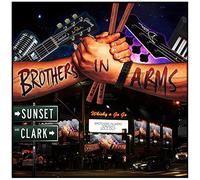 Brothers In Arms - Sunset & Clark