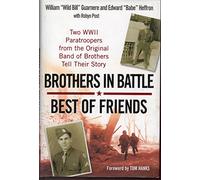 Brothers in Battle: Best of Friends