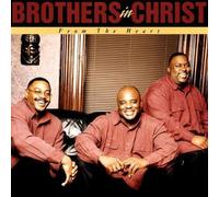 Brothers in Christ - From the Heart