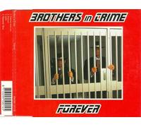 Brothers In Crime - Forever (#dward123cd)