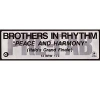 Brothers In Rhythm - Peace And Harmony