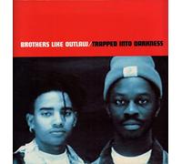 Brothers Like Outlaw - Trapped into darkness (1992) [VINYL]