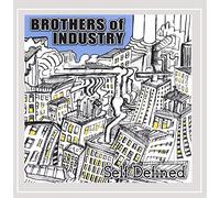 Brothers of Industry - Self-Defined