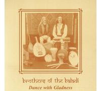 Brothers of the Baladi - Dance with Gladness [New CD]