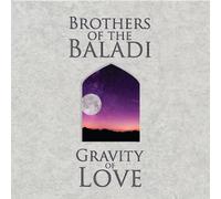 Brothers of the Baladi Gravity of Love (CD) (US IMPORT)