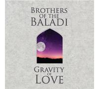 Brothers of the Baladi - Gravity of Love [New CD]