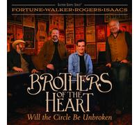 Brothers Of The Heart Will The Circle Be Unbroken (CD) (US IMPORT)