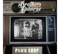 Brothers Osborne – Pawn Shop – Vinyl LP