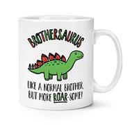 Brothersaurus Dinosaur Like A Normal Brother But More Roarsome 10oz Mug Cup