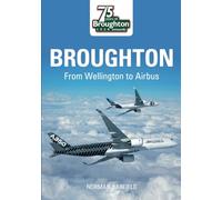 Broughton: From Wellington to Airbus